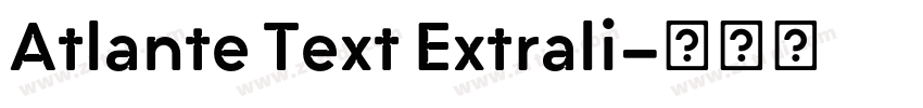 Atlante Text Extrali字体转换